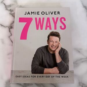 Jamie Oliver '7 Ways' Cookbook